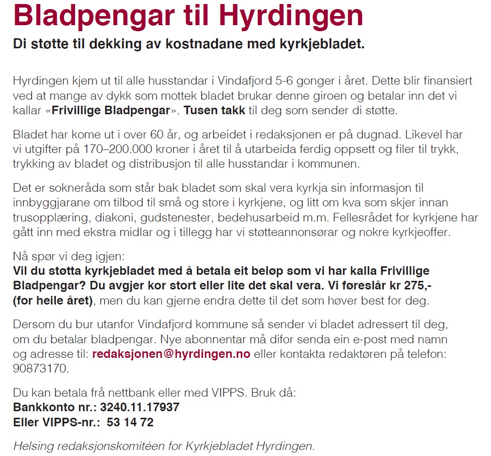 Bladpenger - di sttte til  gje ut Hyrdingen